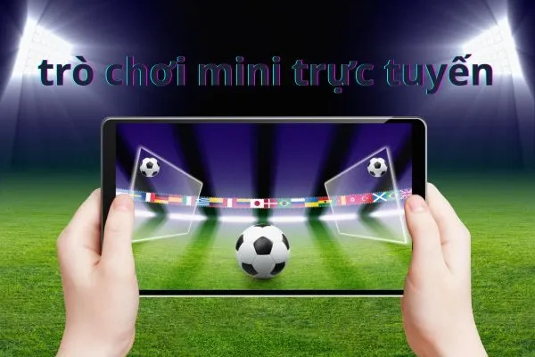 trò chơi mini trực tuyến